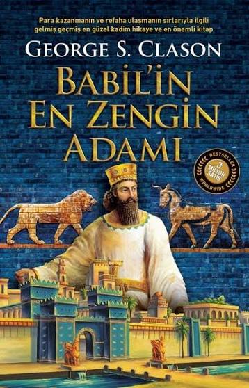 Parayla Aranızı Düzeltecek Kitaplar George S. Clason «Babil’in En Zengin Adamı»