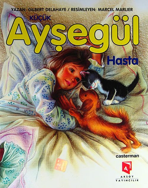 Marcel Marlier – Gilbert Delahaye «Ayşegül Serisi»