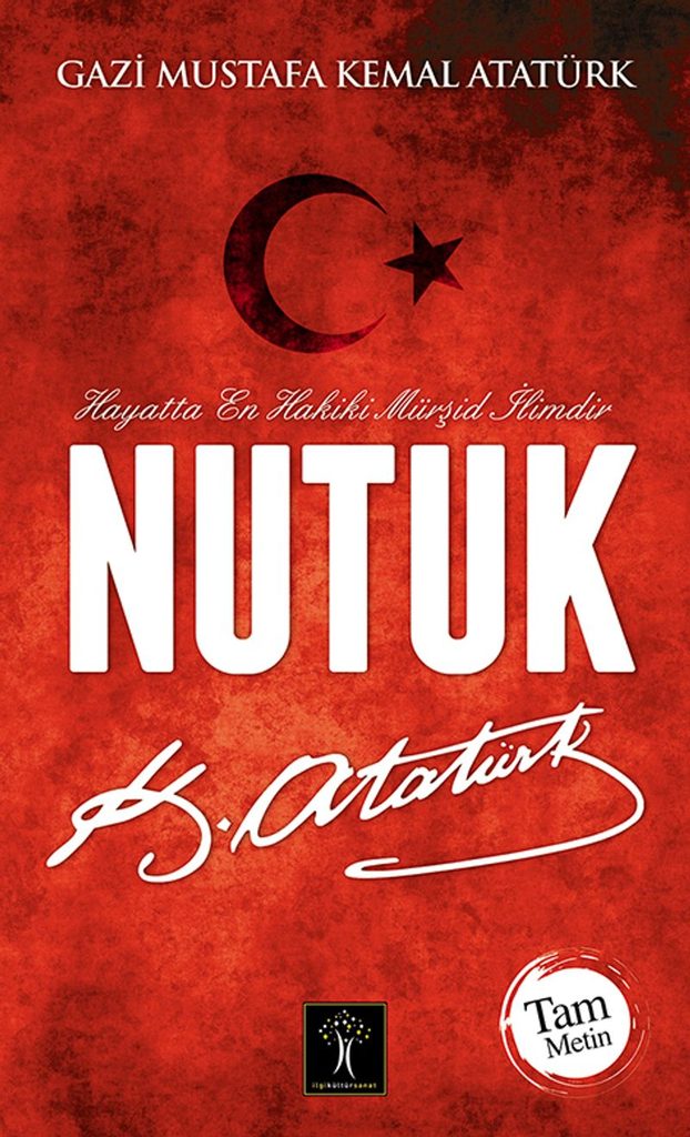 Mustafa Kemal Atatürk «Nutuk»