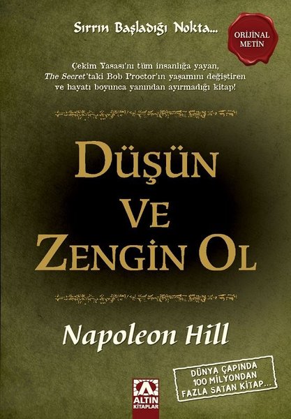 Parayla Aranızı Düzeltecek Kitaplar Napoleon Hill «Düşün ve Zengin Ol»