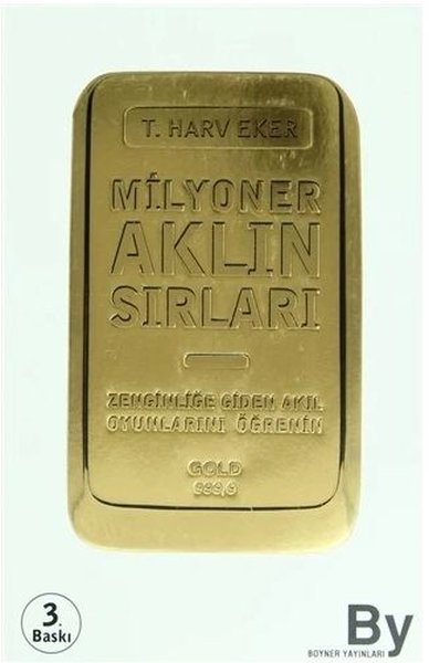 Parayla Aranızı Düzeltecek Kitaplar T. Harv Eker «Milyoner Aklının Sırları»