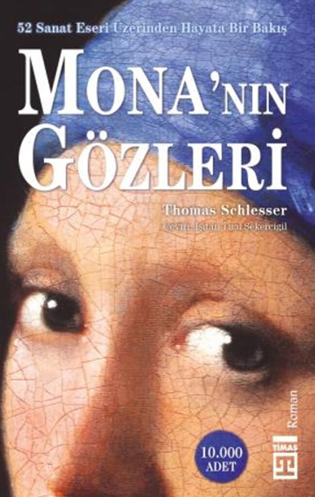 Thomas Schlesser «Monanın Gözleri»